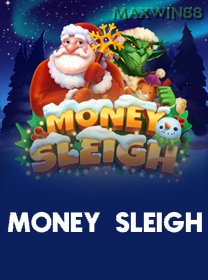 Money Sleigh